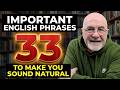 33 Useful English Phrases for Daily Conversations
