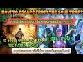 How to escape from the reincarnation soul trap matrix  spiritual awakening reupload
