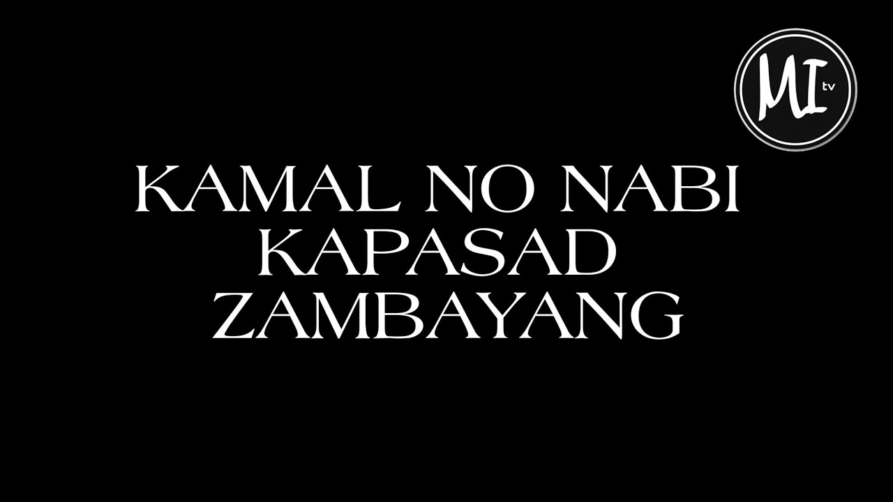 Kamal no Rasulullah kapasad Zambayang