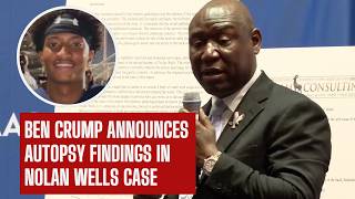 Attorney Ben Crump announces preliminary independent autopsy report in death of Nolan Wells