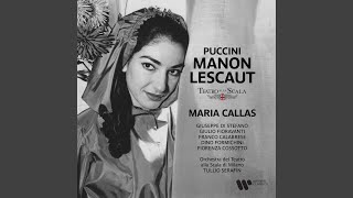 Manon Lescaut, Act 1: "Cortese damigella, il priego mio accettate" (Des Grieux, Manon, Lescaut)