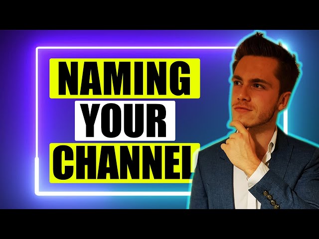 How to Choose a Good  Channel Name That'll Stick - Foundr