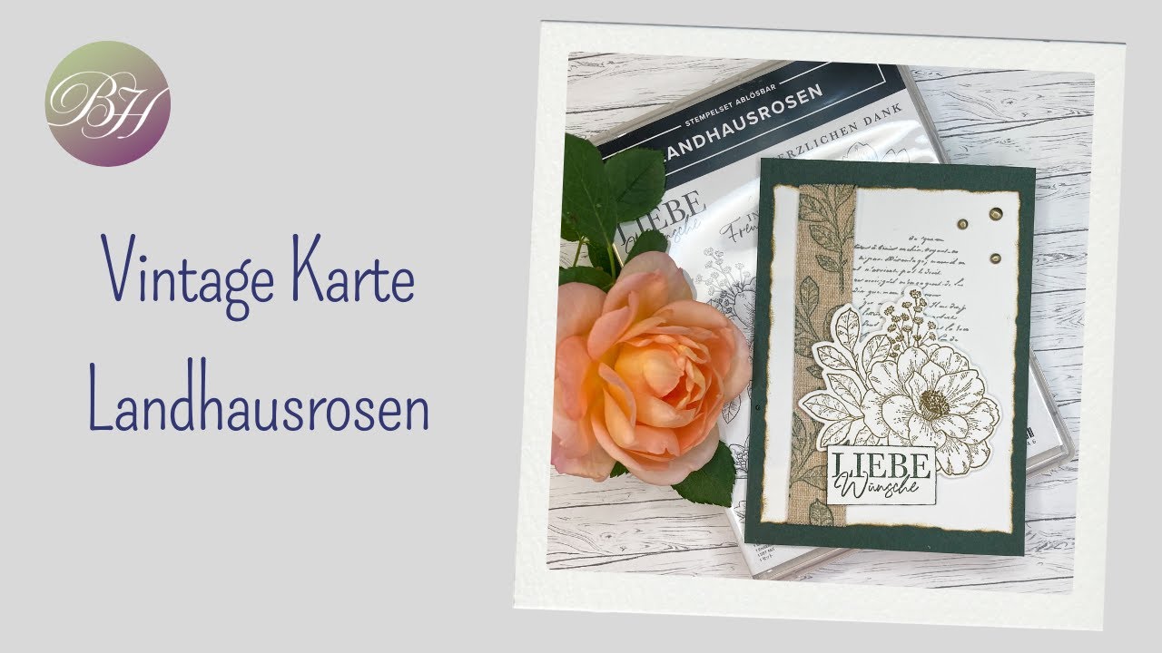 Vintage Karte / PP Landhausrosen / Produkte von Stampin' Up!