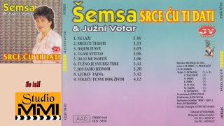 Video thumbnail of "Semsa Suljakovic i Juzni Vetar - Ne lazi (Audio 1985)"