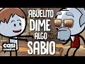 Abuelito dime algo sabio | Casi Creativo