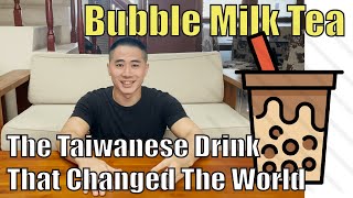 Bubble Milk Tea The Taiwanese Drink That Changed The World Linus The Taiwanese