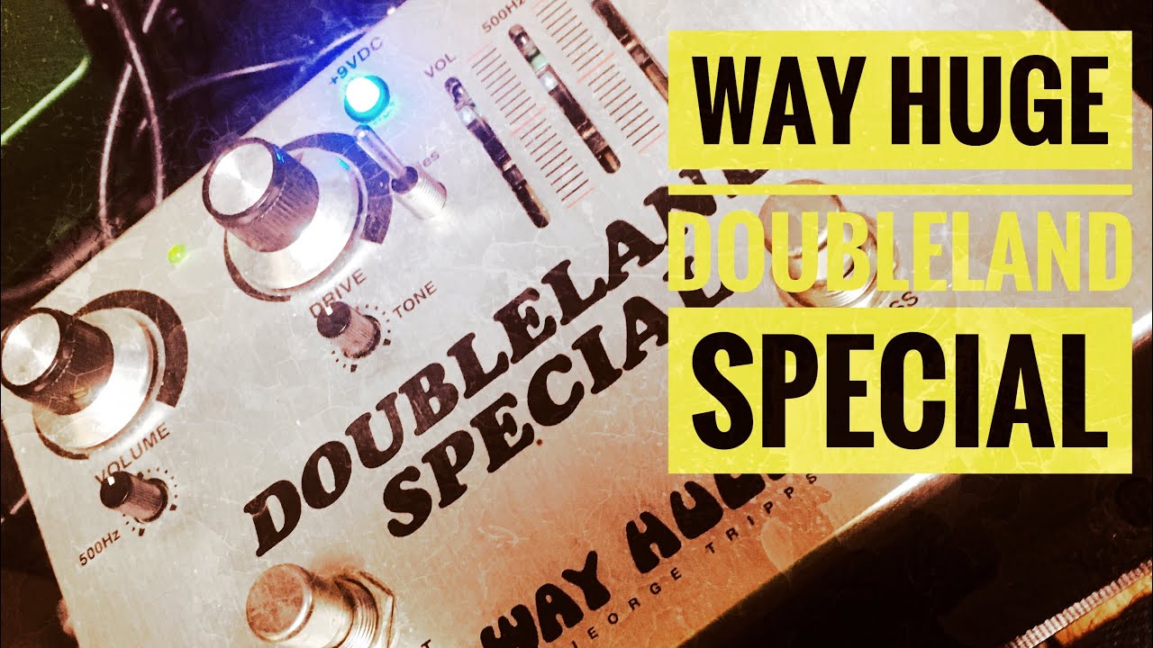 WAY HUGE / DOUBLELAND SPECIAL - YouTube