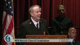 MFD Recruit Class 62 Graduation: June 5, 2025
