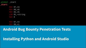 A Complete Guide to Android Bug Bounty Penetration Testing - Installing Android Studio and Python