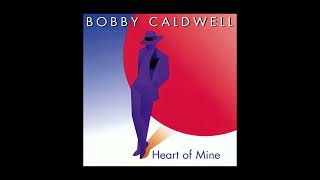 Bobby Caldwell  Next Time i Fall 1988