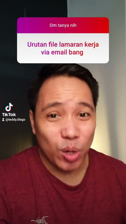 Urutan file lamaran kerja via email?
