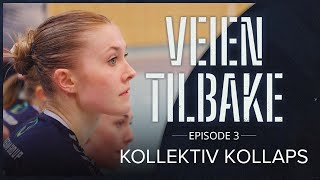 Kollektiv Kollaps | Veien Tilbake - Volda Handball - Episode 3 screenshot 3