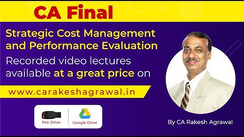 CA Final-SCM&PE Video Lectures At a Great Price By CA Rakesh Agrawal