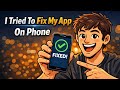 Can I Fix My Broken App Using Only My Phone?