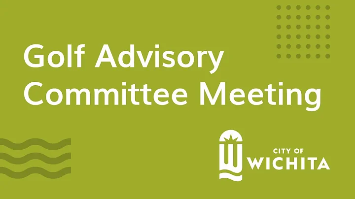Golf Advisory Committee Meeting May 6, 2021