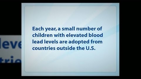 Lead Poisoning Prevention among Internationally Adopted Children