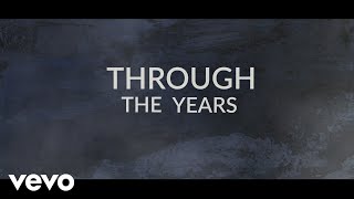 Rascal Flatts - Through The Years (Lyric Video)