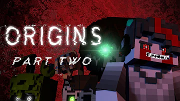 Origins: Part 2 ("Unfixable" Animation)