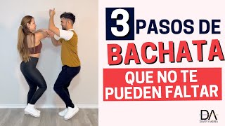 3 Pasos de BACHATA que No Te Pueden Faltar | Daiver y Andrea