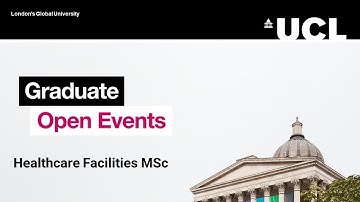 The Bartlett Graduate Open Days: Healthcare Facilities MSc