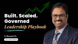 From Shop Floor to Boardroom: Lessons in Scalable Leadership | ft. Bhoopal PG