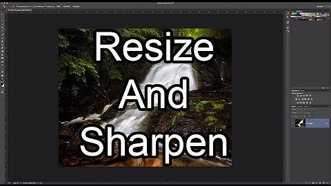 Sharpen And Resize Photos For The Web