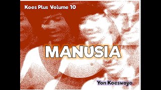 MANUSIA  Koes Plus Volume 10