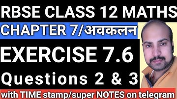 RBSE CLASS 12 MATHS CHAPTER 7 / DIFFERENTIATION (अवकलन ) / EXERCISE 7.6  / QUESTION 2 & 3