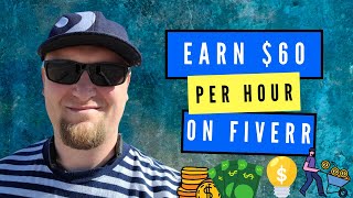 Earn $60 Per Hour On Fiverr *Best Method* (Make Money Online)