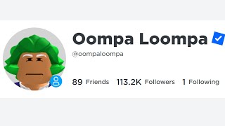 “OOMPA LOOMPA” but the lyrics are roblox usernames