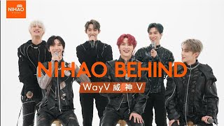 [NIHAO BEHIND] WayV_Special Performance Stage for NIHAO Stage ^^ NIHAO BEHIND
