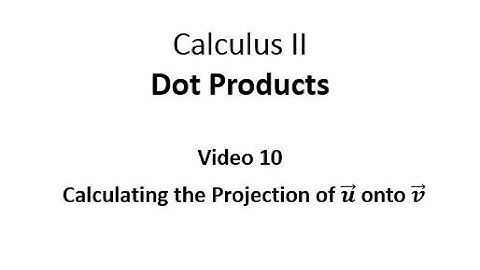 Calculating the Projection of Vector u Onto Vector v