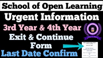 DU SOL 3rd Year & 4th Year Exit & Continue Form Last Date Confirm 2025