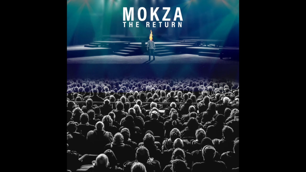 Mokza - The Return