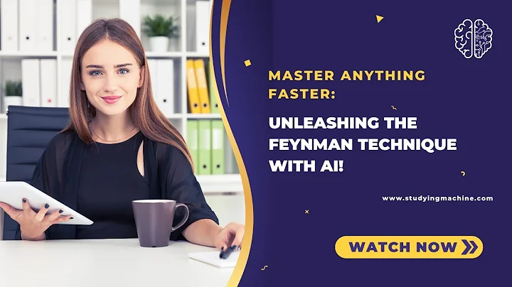 Master Anything Faster: Unleashing the Feynman Technique with AI!