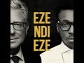 Eze Ndi Eze Official Lyric Video - Don Moen and Frank Edwards
