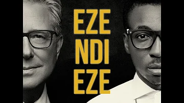 Eze Ndi Eze Official Lyric Video - Don Moen and Frank Edwards