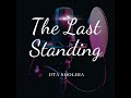 The Last Standing DTA