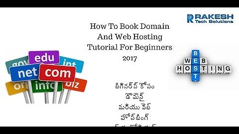 How To Book Domain And Web Hosting Tutorial For Beginners 2017 - Rakesh Tech Solutions