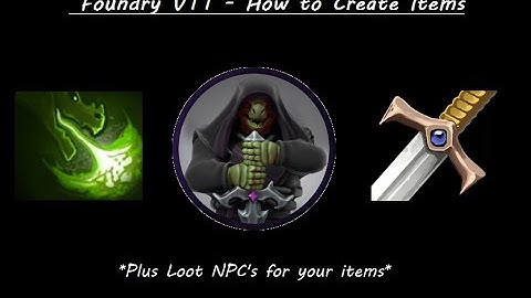 Foundry VTT - How to Create Items