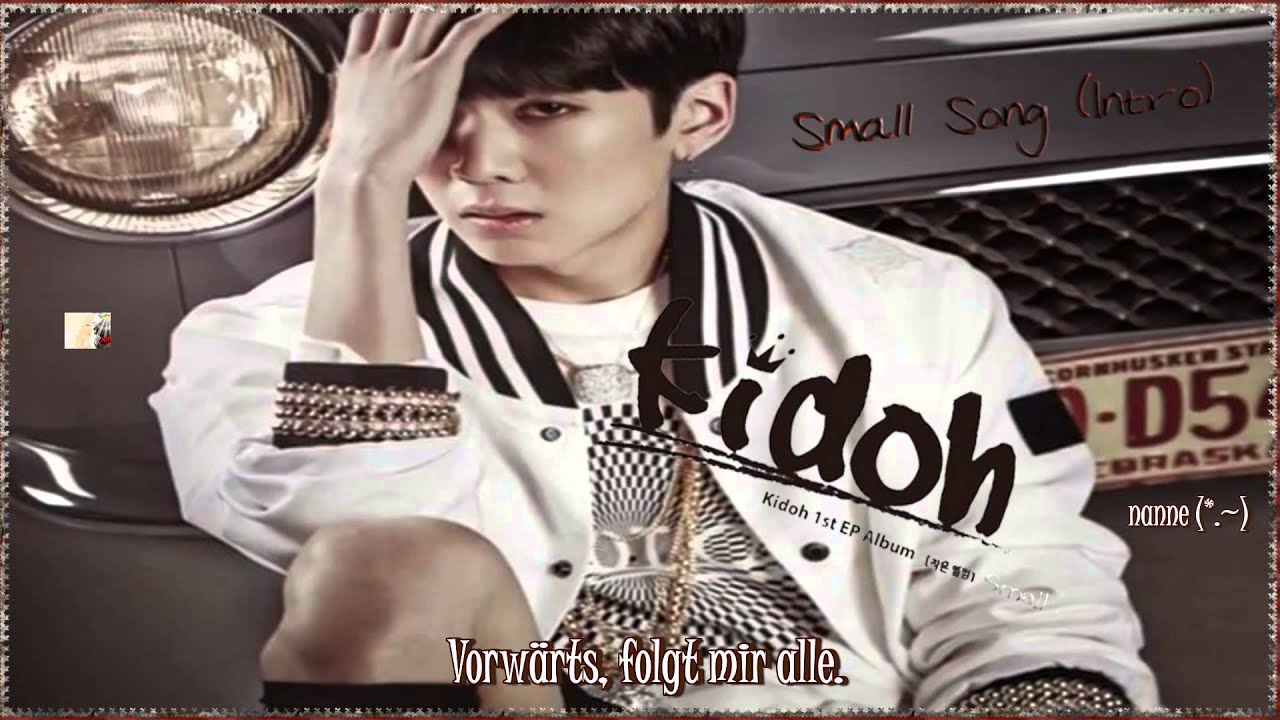 Kidoh (Topp Dogg) – Small Song Intro k-pop [german sub] Small Album ...