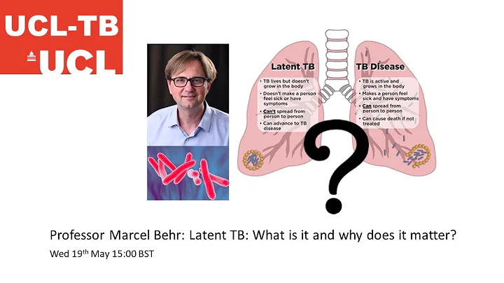 Professor Marcel Behr: What is Latent TB and why does it matter?
