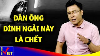 Đàn ông trúng phải loại bùa ngải này chỉ có trời cứu | GNV