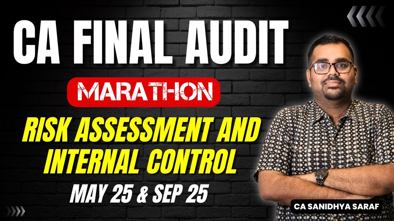 CA Final Audit Risk Assessment and Internal control revision - YouTube