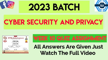 Cyber Security and Privacy Week 10 Quiz Assignment | Week 10 | NPTEL 2023