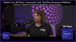 Alqubit | Live 4K Native - Anamorphic Look - Real-Time Desqueeze Validation