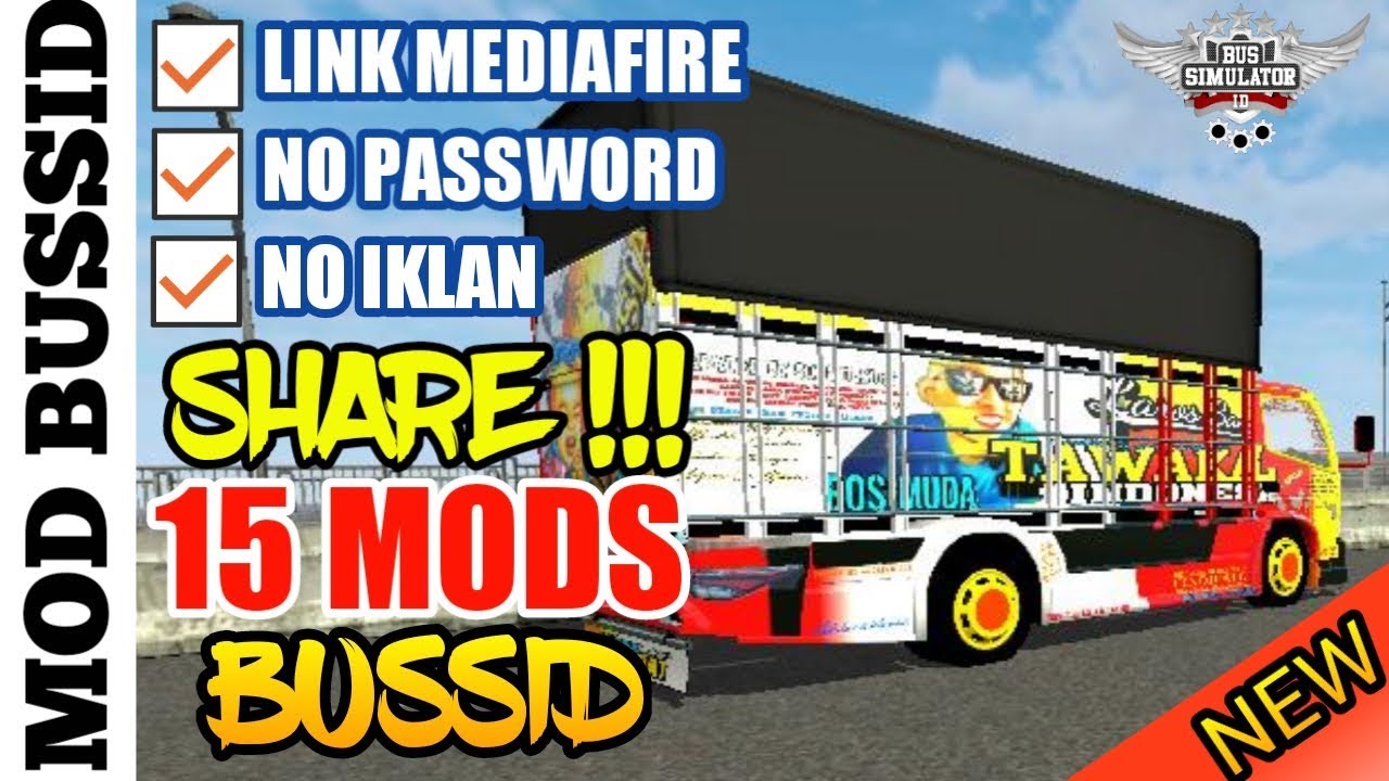 SHARE 15 MOD BUSSID TERBARU 2019 || LINK MEDIAFIRE , NO IKLAN DAN NO PASSWORD - YouTube