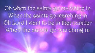 Video thumbnail of "When The Saints Go Marching In ~ Gaither Vocal Band ~ lyric video"
