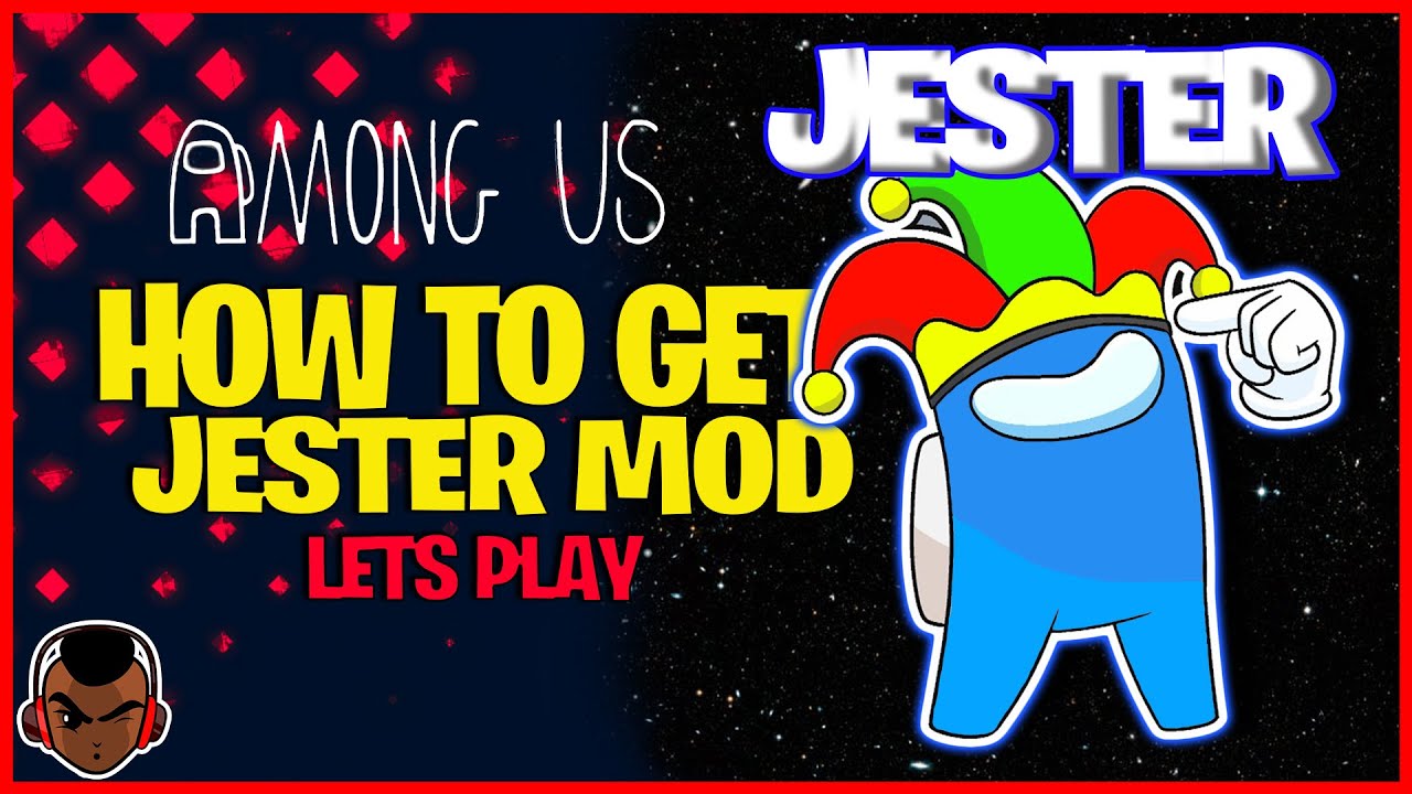 Among Us Jester Mod  How To Get The Jester Among Us Mod (Among us NEW