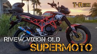 Rivew Vixion Old Supermoto T Rexx Youtube